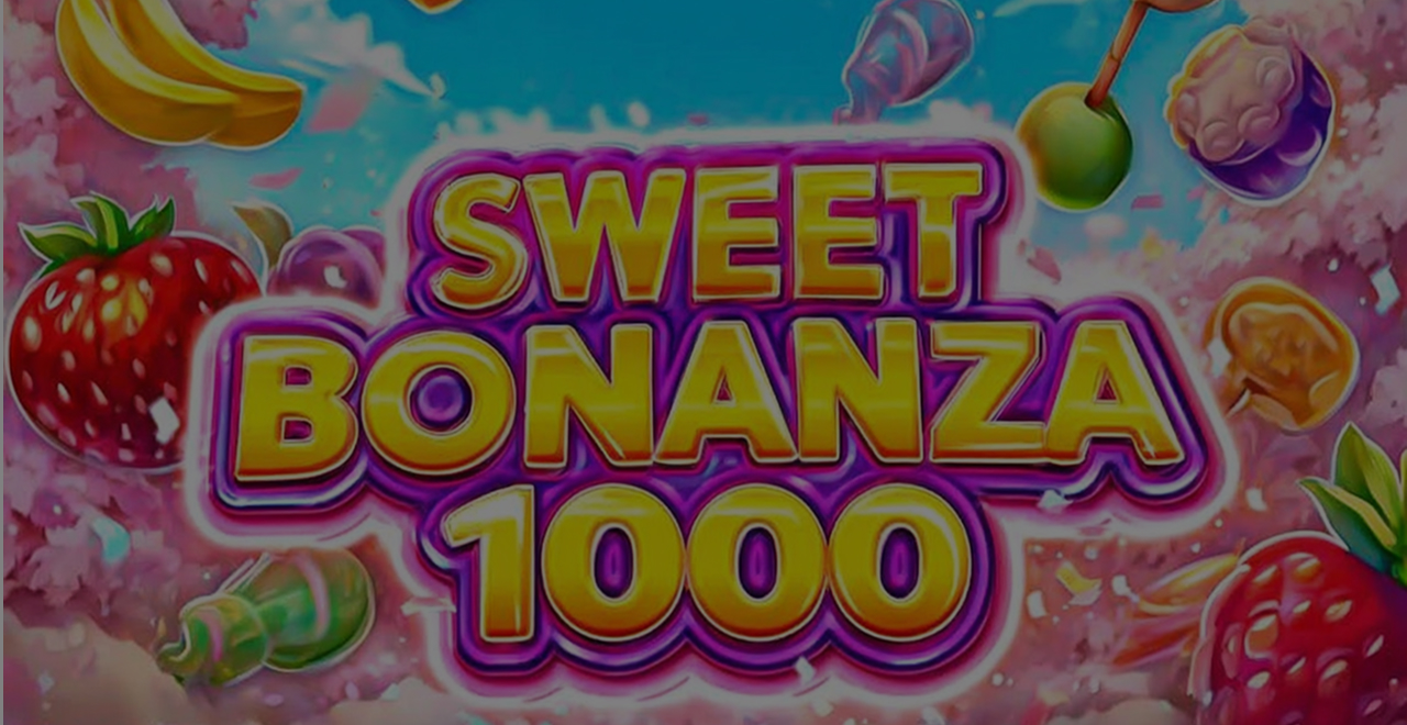 Sweet Bonanza 1000